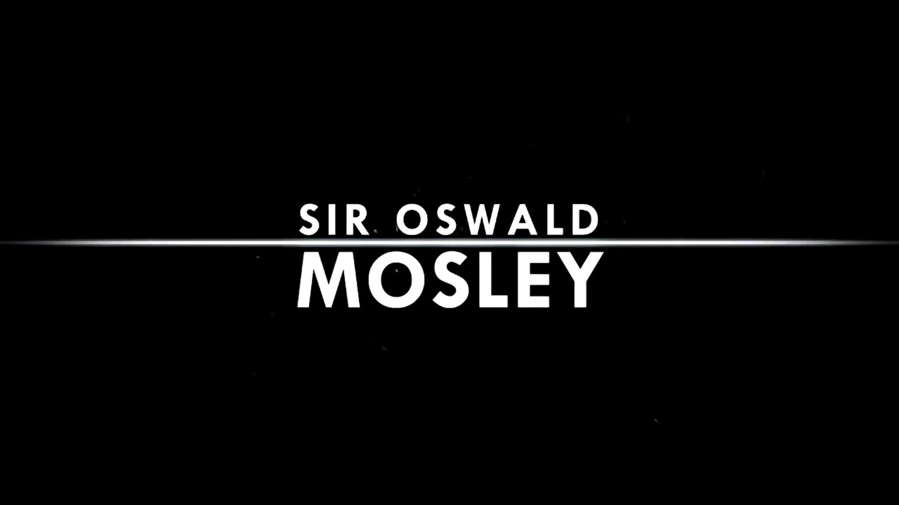 Oswald Mosley