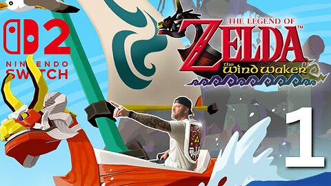 Links Adventure BEGINS: Zelda Wind Waker on Switch 2!