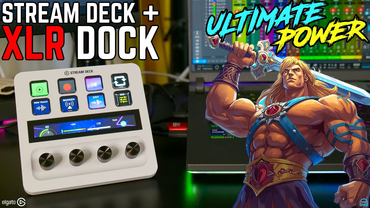 STREAM DECK + and XLR DOCK - TOTAL CONTROL