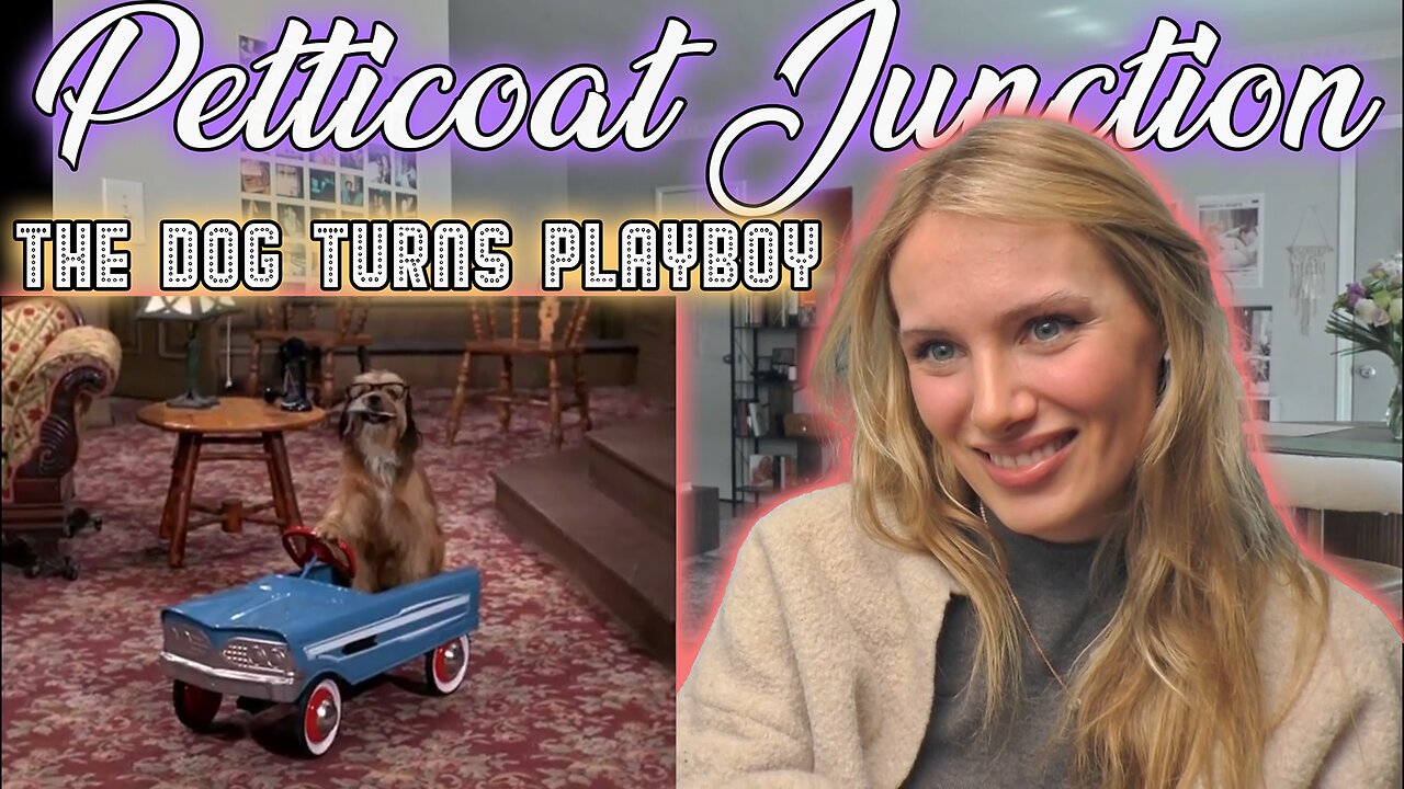 Petticoat Junction S03E03-The Dog Turns Playboy!! How Do They Train These Dogs??