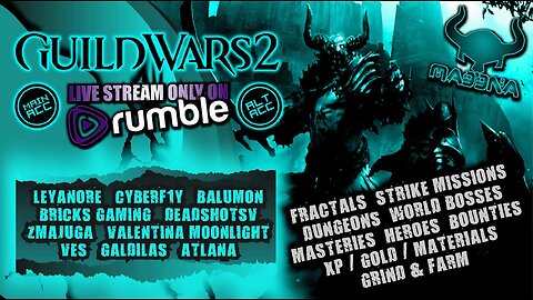 GUILD WARS 2 ALT/MAIN ACC MASH UP ft RUMBLERS @DeadShotSV, @TGKilla, @Heavy_x & @Cyberf1y