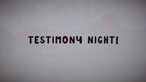 4.24.25 - Apologetics - Testimony Night