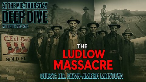 The Forgotten American Massacre Rockefeller Tried to Bury | 6/12/25
