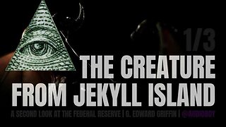 The Creature From Jekyll Island - KILLUMINATI13420