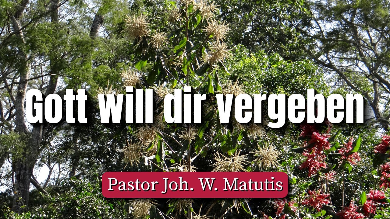 Gott will dir vergeben