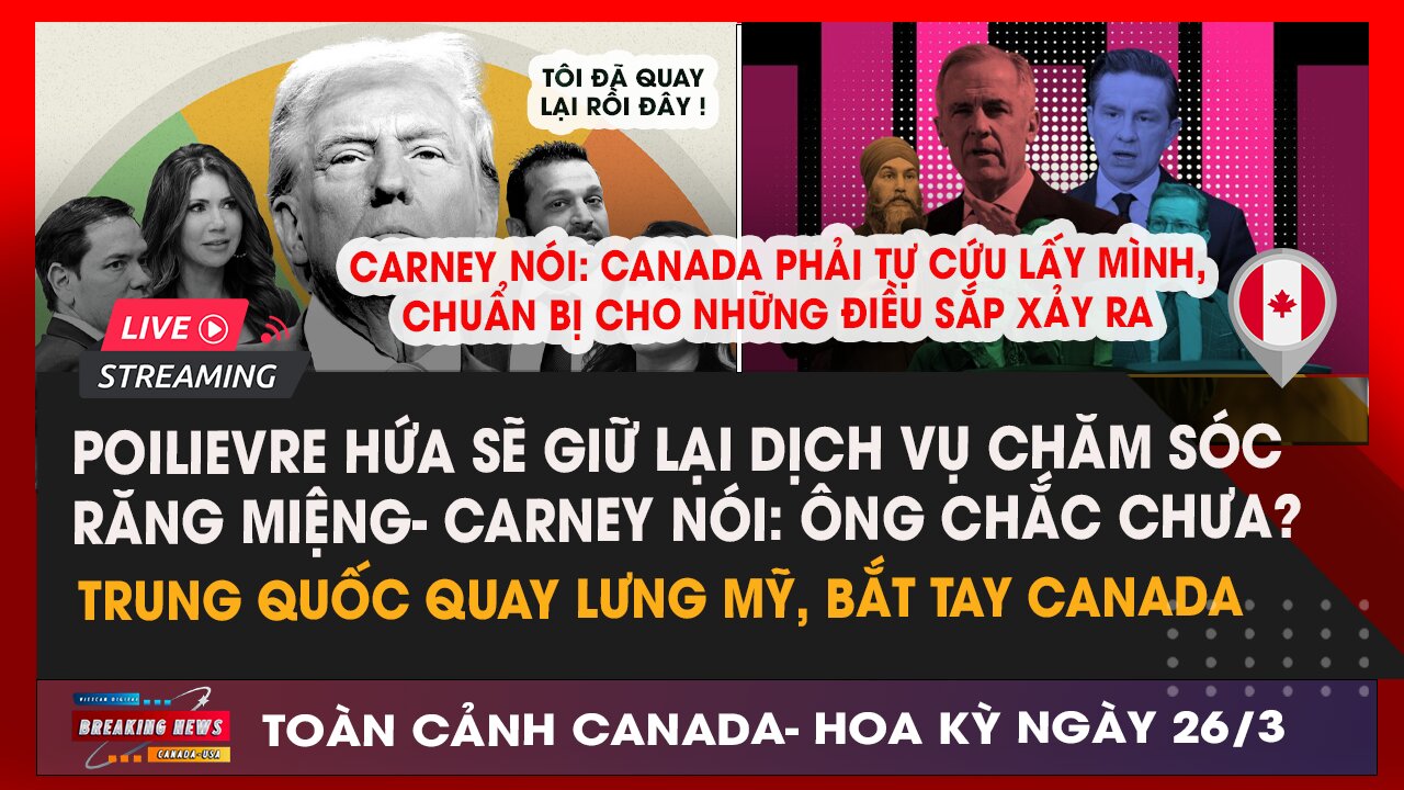 🔴#markcarney ,Canada phải chuẩn bị tinh thần; Luật di trú Canada, bạn cần biết |VietCan Digital 26/3