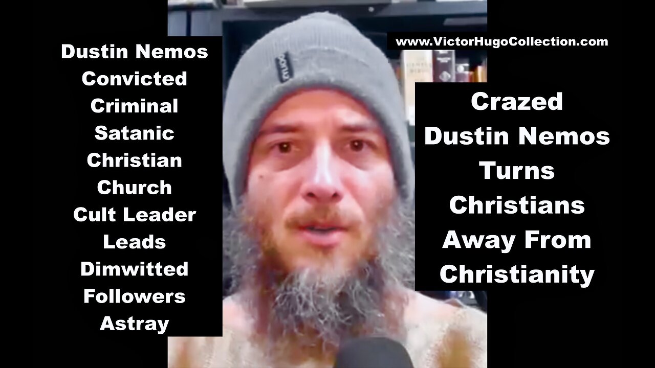 Dustin Nemos Convicted Criminal Satanic Christian Church Cult Leader Lead Dimwitted Disciples Astray