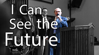 I Can See the Future