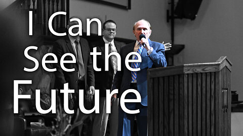 I Can See the Future