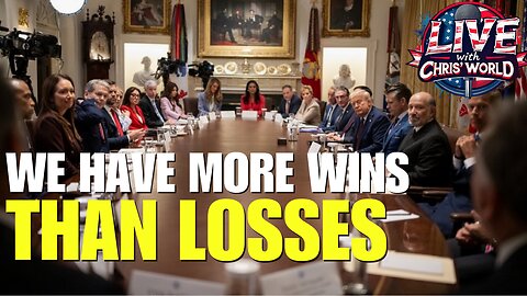 LIVE WITH CHRIS’WORLD - We Have More Wins Than Losses