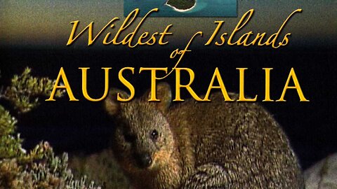 Wildest of Islands of Australia