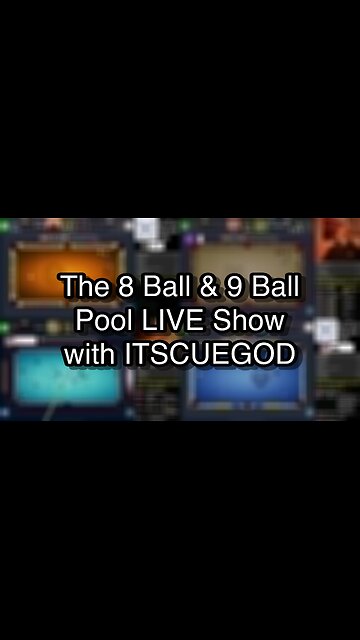 The 8 Ball & 9 Ball Pool LIVE Show with ITSCUEGOD