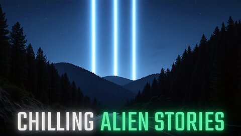 Chilling Alien Stories - 3 Terrifying True Stories of UFO Sightings and Alien Encounters