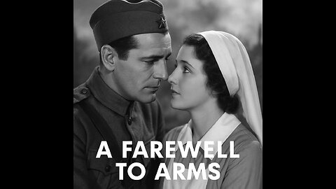 A Farewell to Arms (1932)