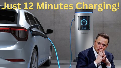 World’s Fastest EV Battery? 12 Minutes to Full Charge!