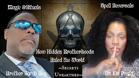 How Secret Brotherhoods Ruled The World & Why Their Spells Are Being Reversed NOW!