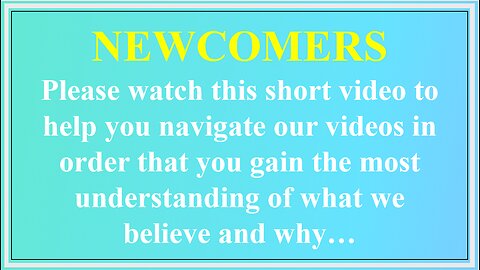 NEWCOMERS WELCOME VIDEO