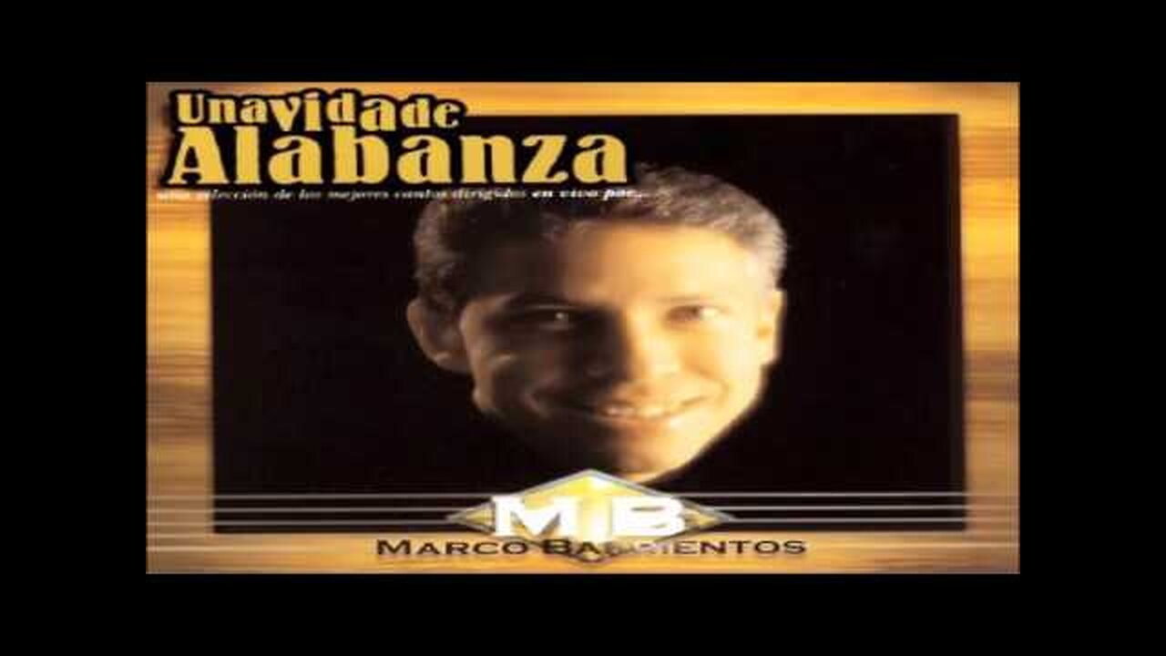 Marco Barrientos - Una Vida De Alabanza - Álbum Completo.