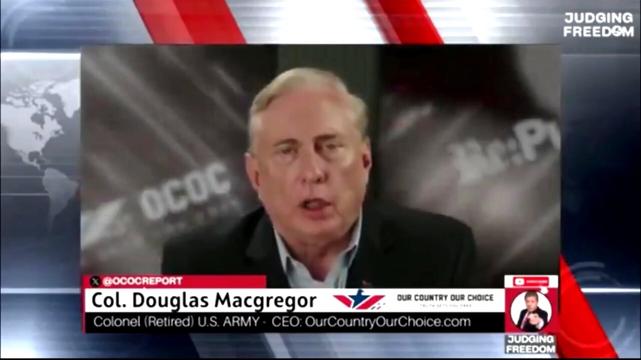 "THIS IS VERY MUCH AN ISRAELI FIRST ADMINISTRATION" - COL. DOUGLAS MACGREGOR 🔥
