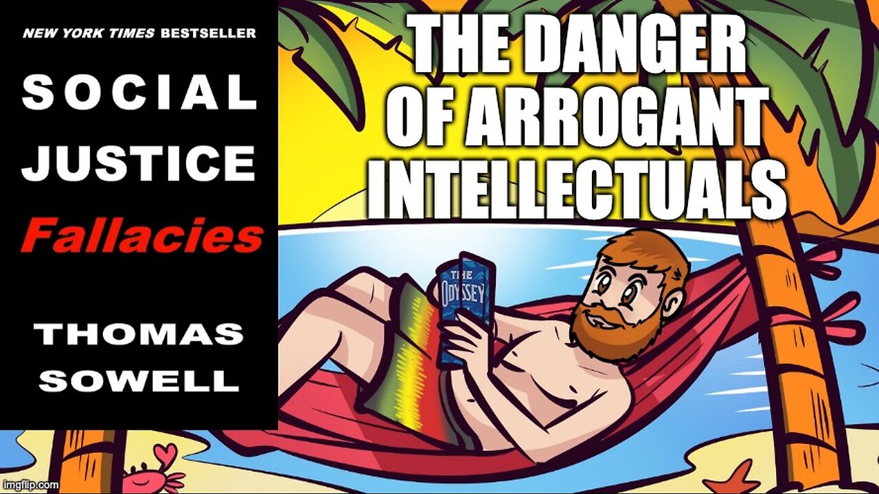(Meathead Book Club Clips) Social Justice Fallacies by Thomas Sowell : Intellectual Asshats