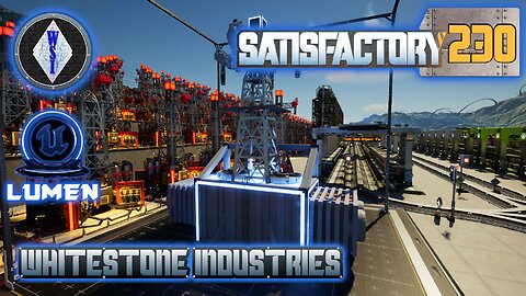 Satisfactory 1.1 | Singleplayer | S4 Episode 230