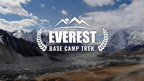 Everest Base Camp Trek Video: Your Ultimate Adventure