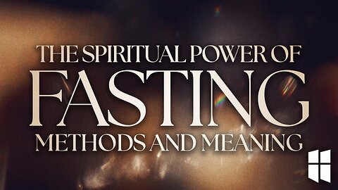 The Spiritual Power of Fasting: Methods and Meaning | Pastor Shane Idleman