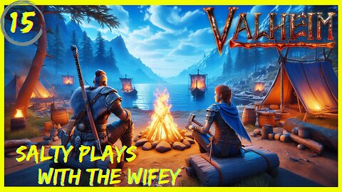 Valheim : An AMAZING Open World Viking Survival : Co-op with Mrs Hamron (wifey) : Ep 16