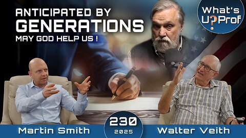 Christian Nationalism - A Discussion with Douglas Wilson - Walter Veith & Martin Smith WUP230