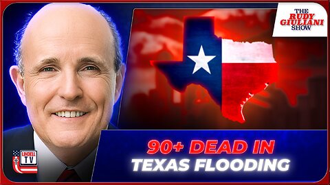90+ Dead in Texas Flooding as Death Toll Continues to Rise