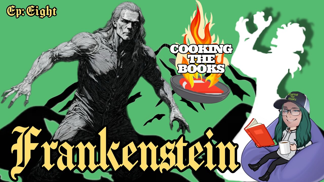 FRANKENSTEIN - Episode #8