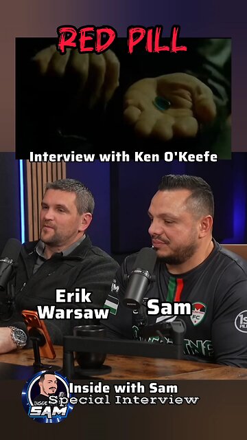 Ken O'Keefe Interview Explaining Red Pill