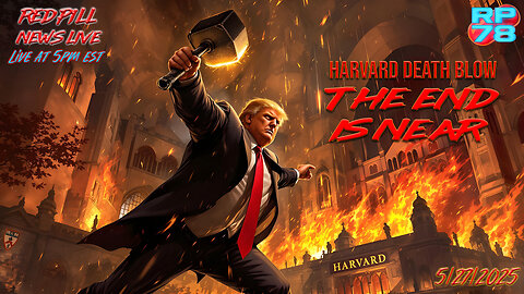 The Death of The Deep State - Harvard Edition on Red Pill News Live