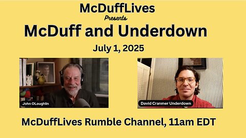 McDuff and Underdown, July 1, 2025