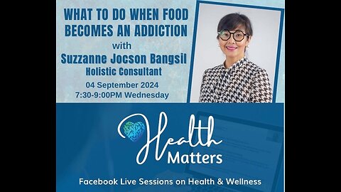 HM Session 102 What To Do When Food Becomes An Addiction with Suzzanne Jocson Bangsil