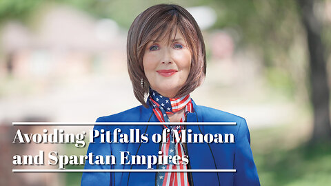 American Exceptionalism How and Why It Matters #2: Avoiding Pitfalls of Minoan and Spartan Empires