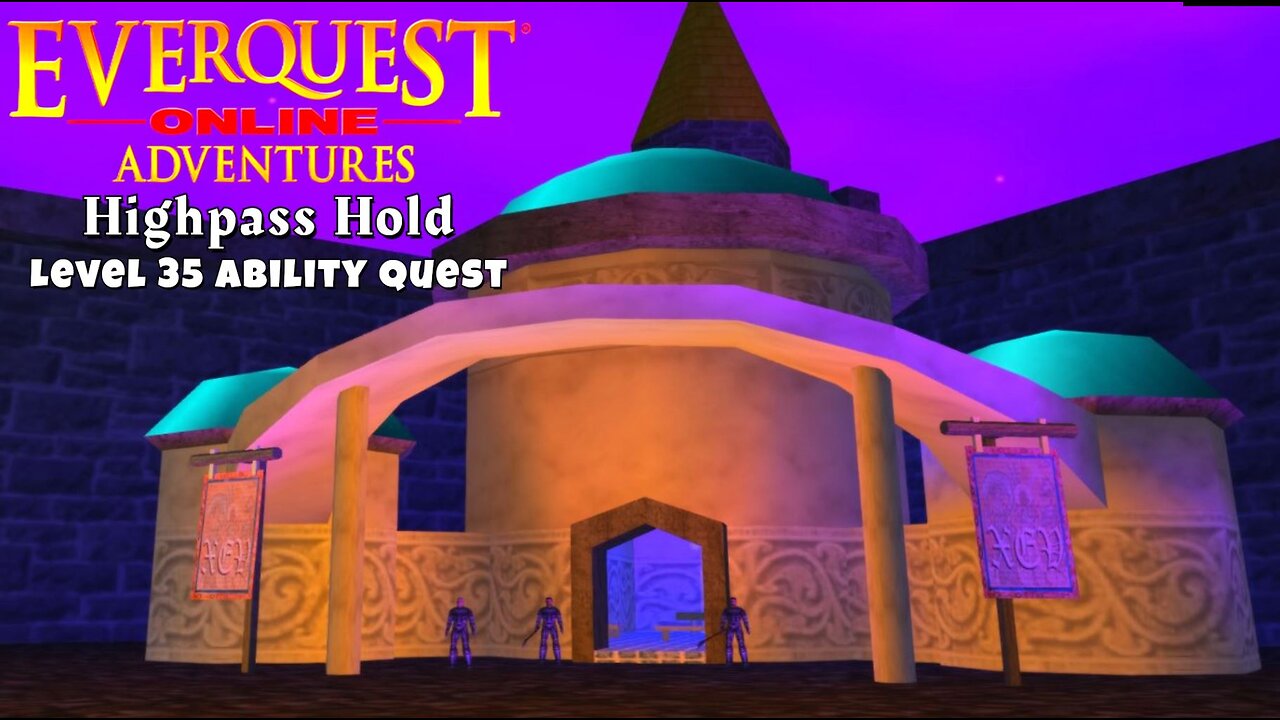 EQOA - Highpass Ability Quest