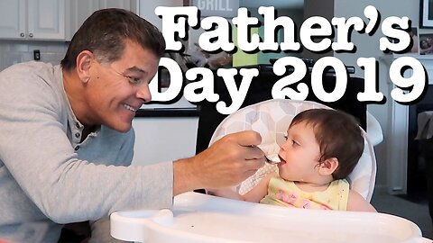 Happy Father's Day!! Family Father's Day 2019 Vlog