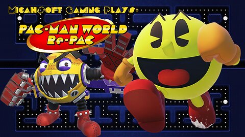 Playing Pac-Man World Re-Pac! Come Watch!