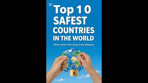 Top 10 safest countries in the world