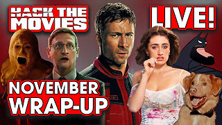 November 2025 wrap-up - Hack The Movies LIVE!