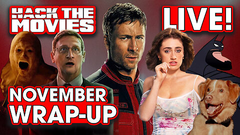 November 2025 wrap-up - Hack The Movies LIVE!