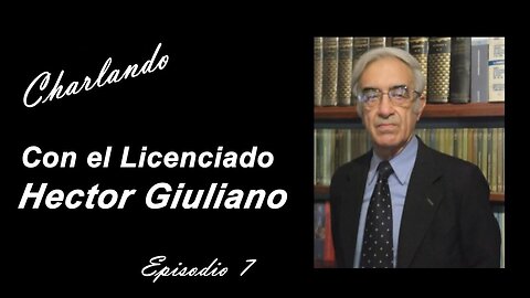 Héctor Giuliano - Episodio 7: El Plan de Giuliano. Una propuesta posible