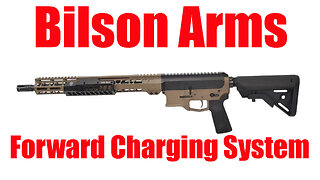 Bilson Arms Forward Charging System AR-15 Review