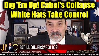 Riccardo Bosi & JMC 6.3.25: Dig 'Em Up! Cabal's Collapse & White Hats Take Control
