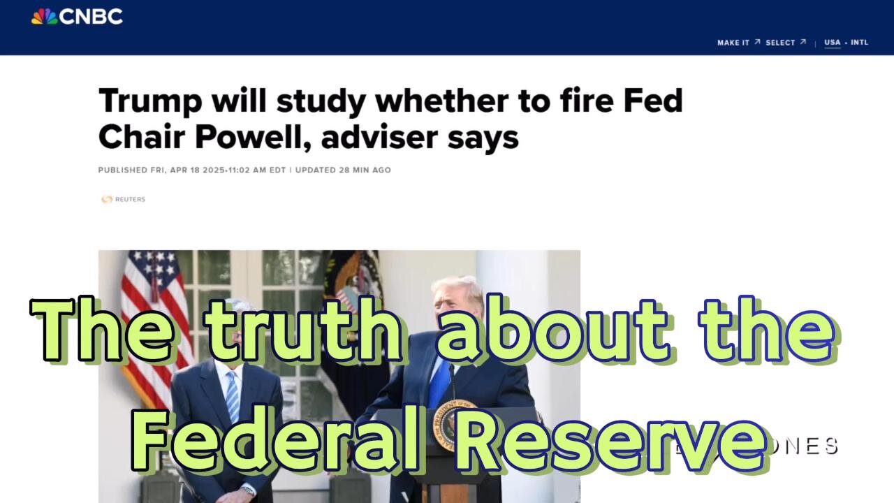 The Truth about the federal reserve