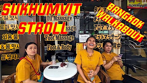 Ray Roams Takes A Sukhumvit Stroll | Bangkok | Thailand 🇹🇭