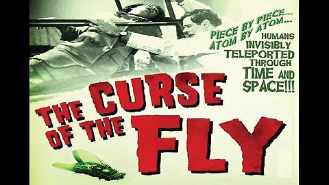 THE CURSE OF THE FLY 1965 Descendants of the Fly Creator are Still Experimenting FULL MOVIE HD & W/S