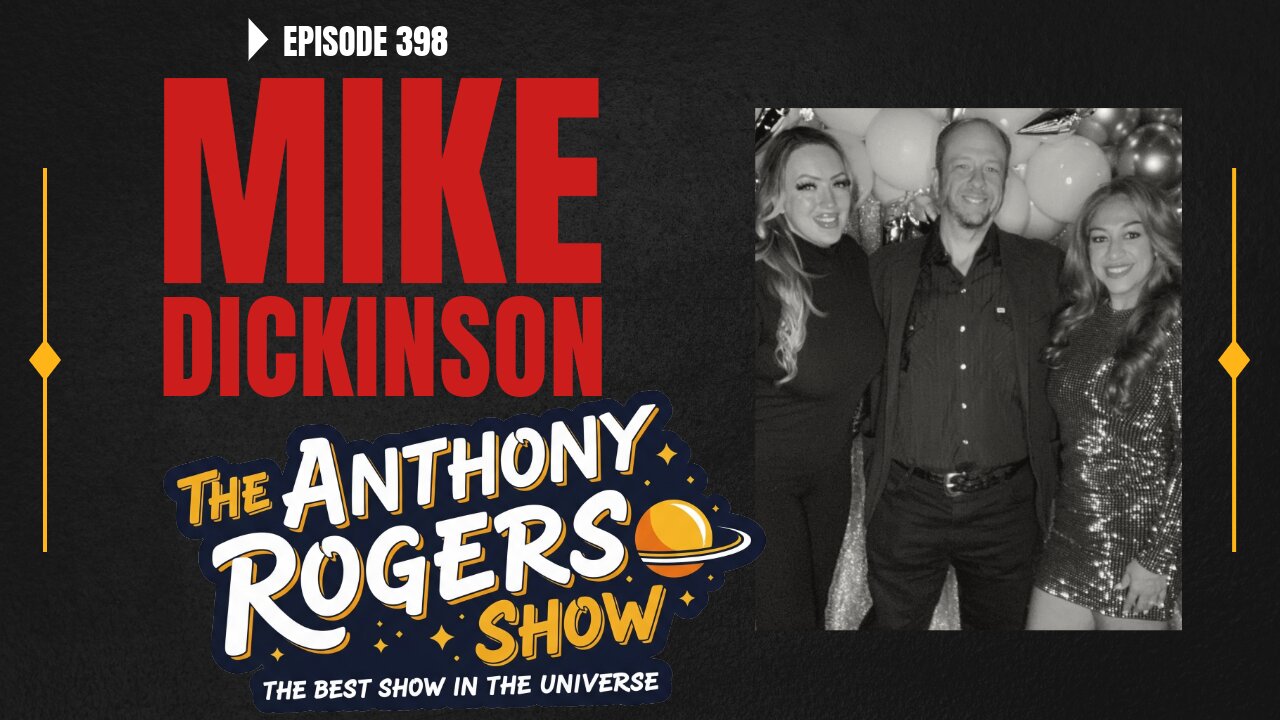 Episode 398 - Mike Dickinson