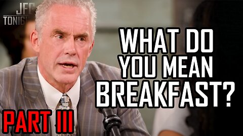 What Do You Mean Breakfast? | Part III, JFGT #1297
